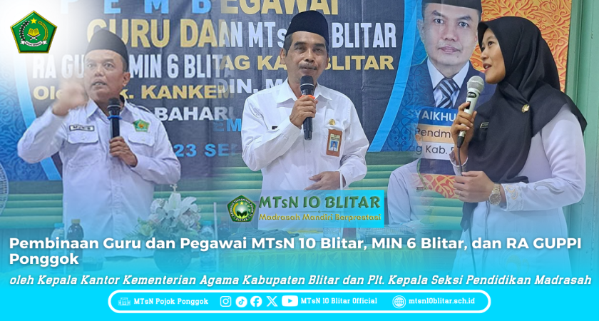 MTsN 10 Blitar Ikuti Pembinaan Guru dan Pegawai oleh Kemenag Kabupaten Blitar
