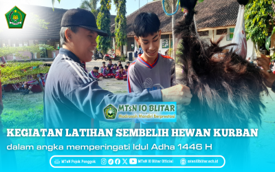 MTsN 10 Blitar Gelar Latihan Sembelih Hewan Kurban dalam Rangka Peringatan Idul Adha 1446 H
