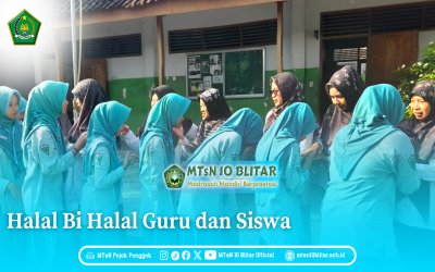 MTsN 10 Blitar Gelar Halal Bihalal Guru dan Siswa dalam Suasana Penuh Kehangatan