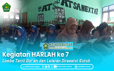 MTsN 10 Blitar Gelar Lomba Tartil Qur’an dan Lalaran Dirasatul Kutub Sambut Harla ke-7